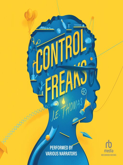 Title details for Control Freaks by J.E. Thomas - Available